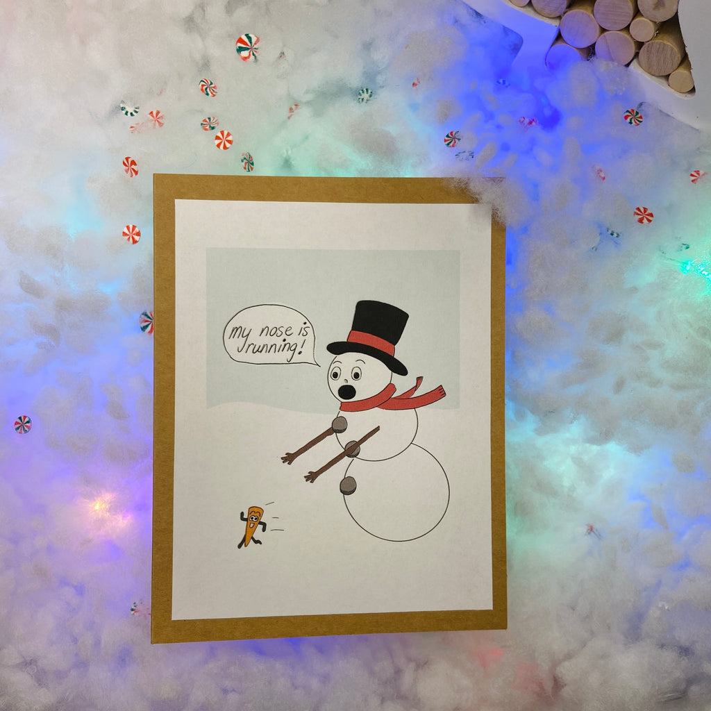 'Snowman's Nose Is Running' Christmas Card