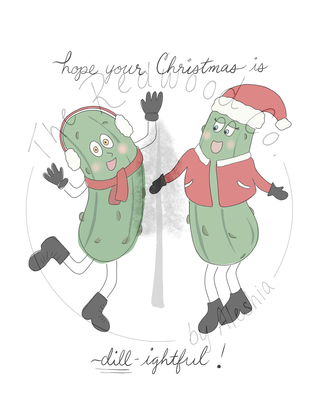 'hope your Christmas is 'dill-lightful' Christmas Card