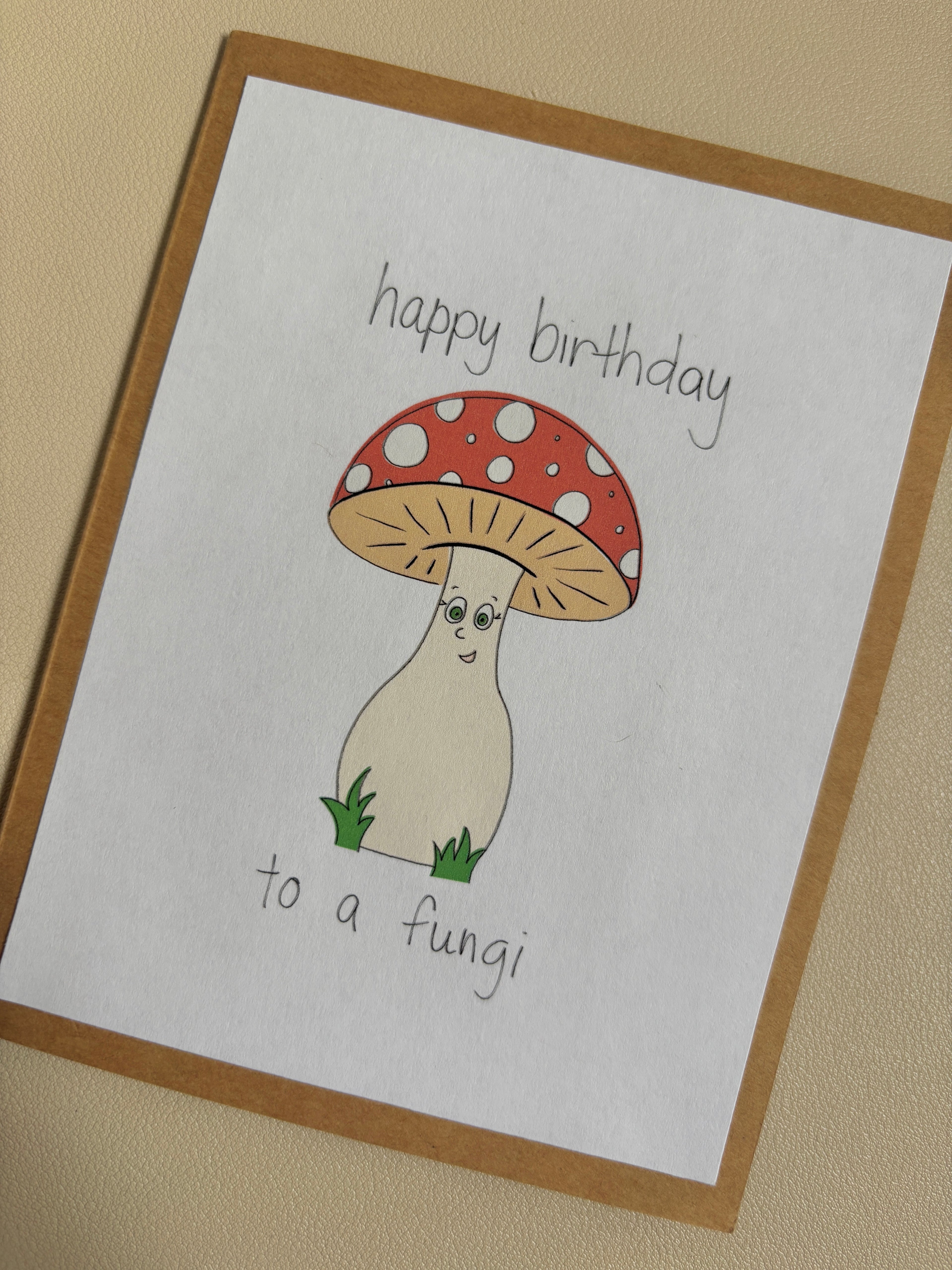 'happy birthday to a fungi' mushroom Birthday Card