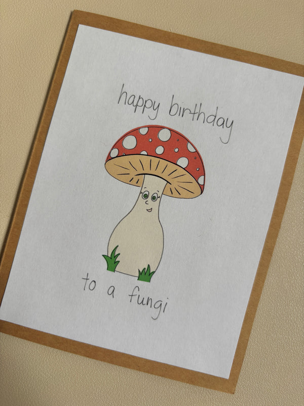 'happy birthday to a fungi' mushroom Birthday Card