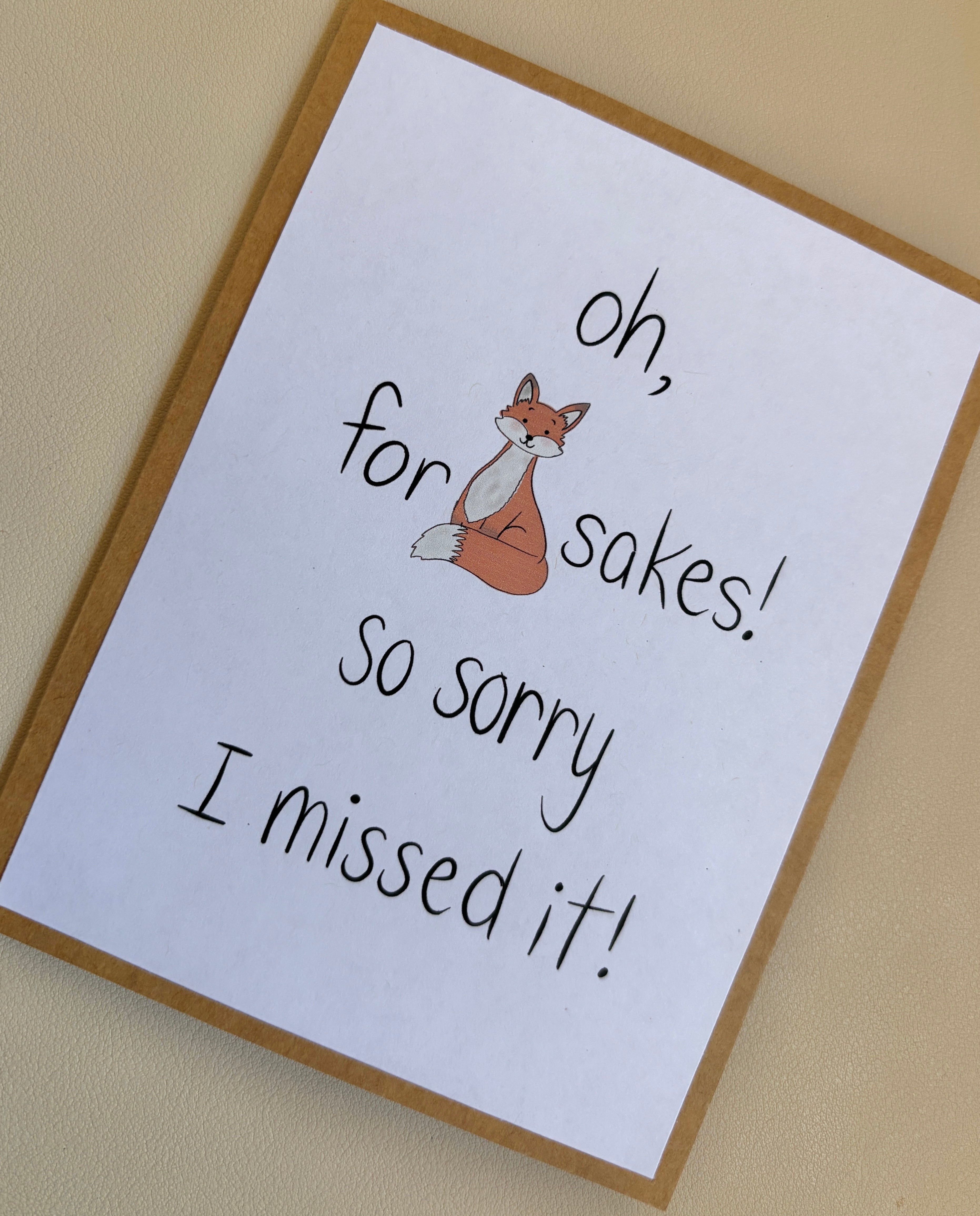 'for fox sakes' belated birthday card