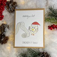 'making a list, CHICKEN IT TWICE' Christmas Card