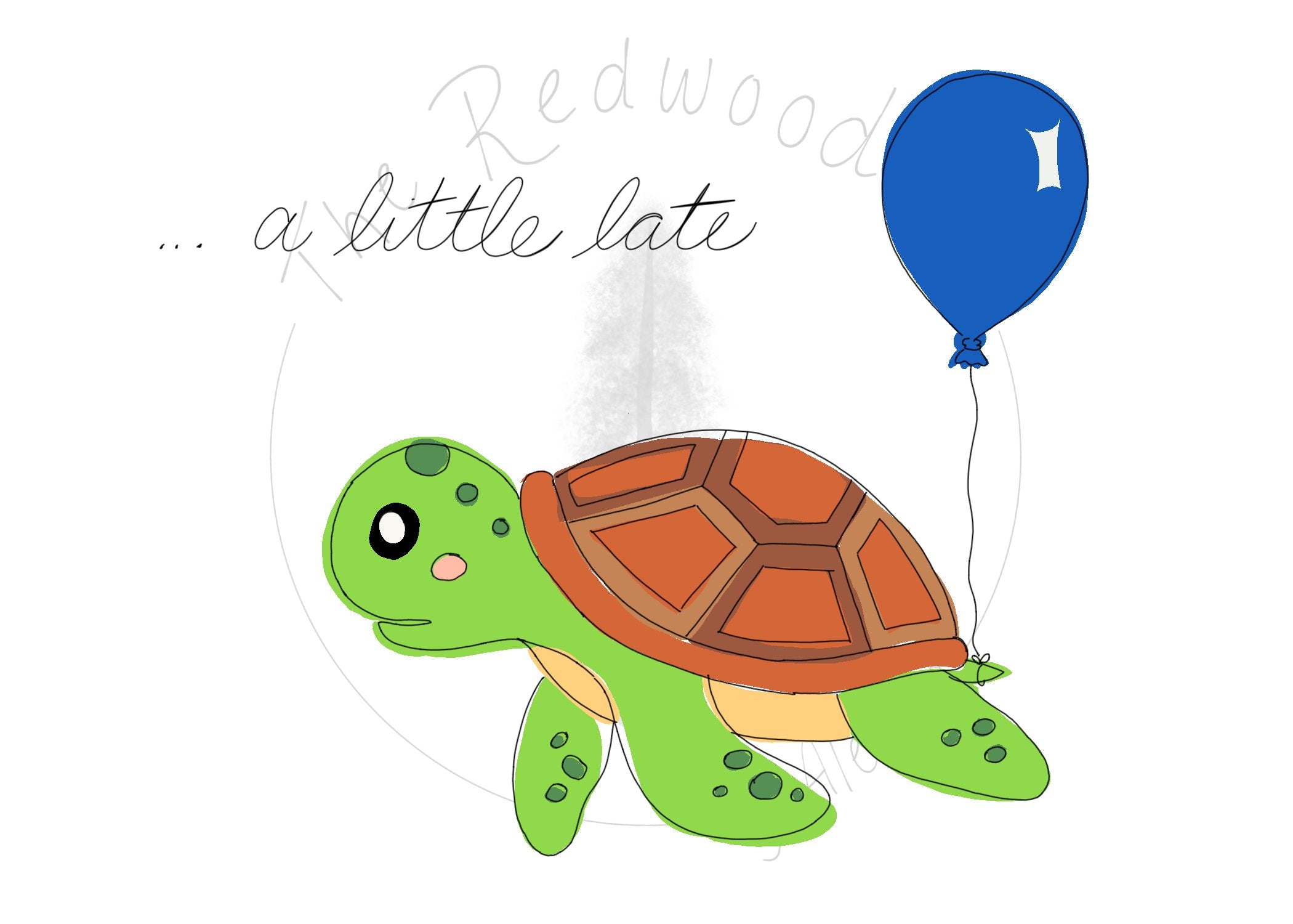 "... a little late" turtle Belated Birthday Card