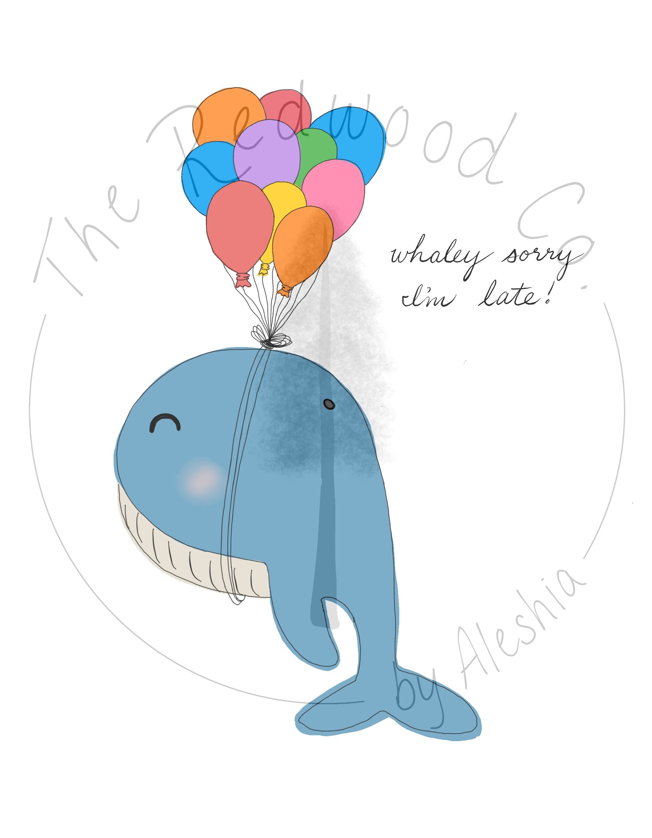 'whaley sorry I'm late' Belated Birthday Card
